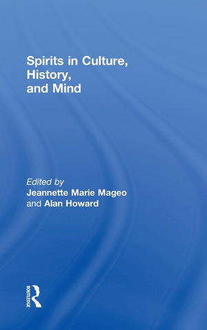 Spirits in Culture, History and Mind,Used