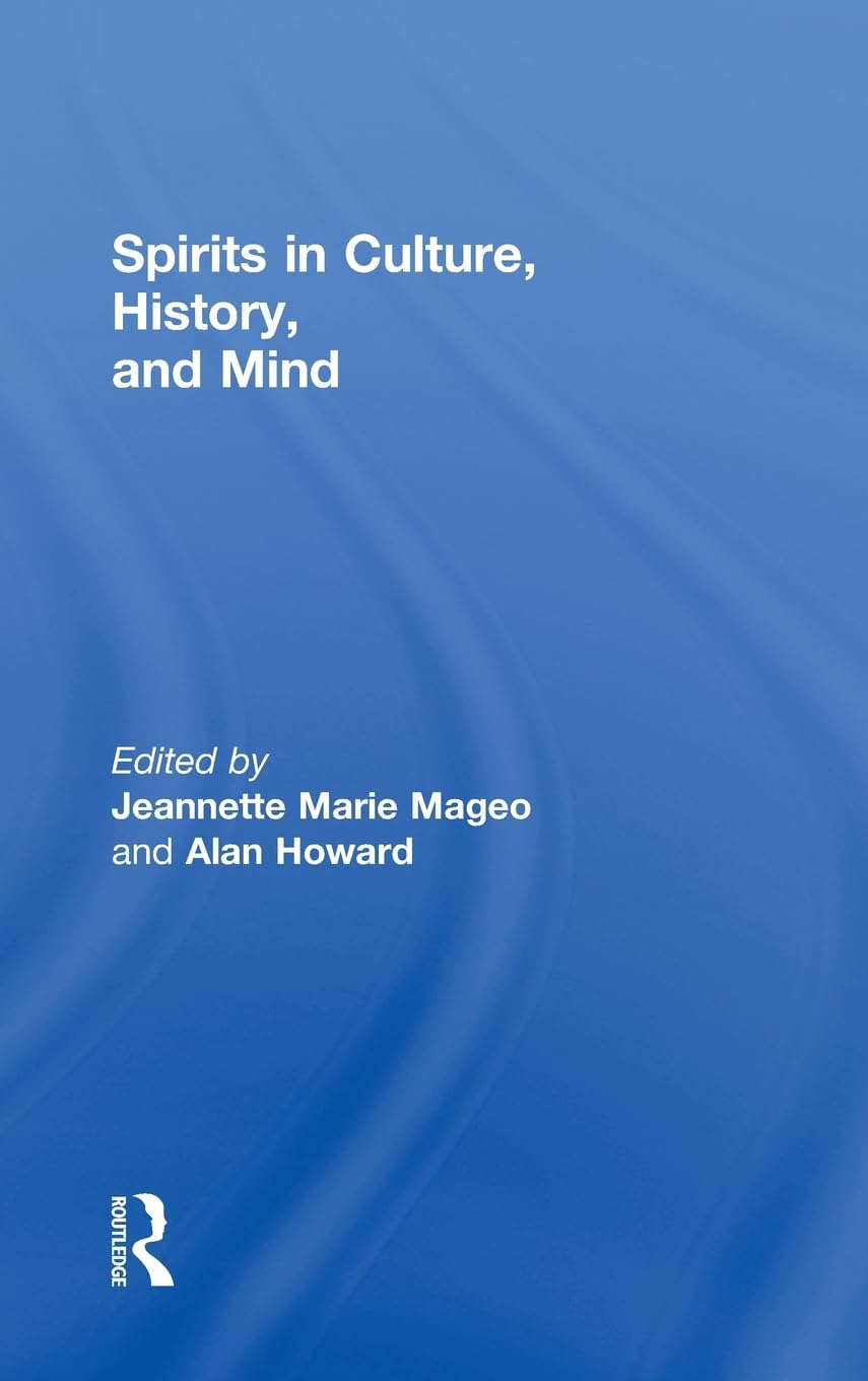Spirits in Culture, History and Mind,Used