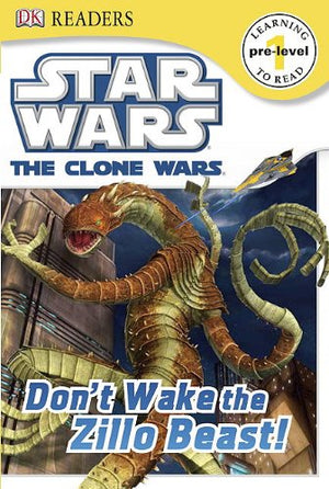 DK Readers L0: Star Wars: The Clone Wars: Don't Wake the Zillo Beast!,Used