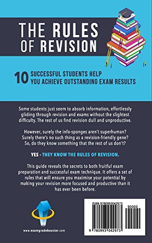 The Rules of Revision: 10 successful students help you achieve outstanding exam results,Used