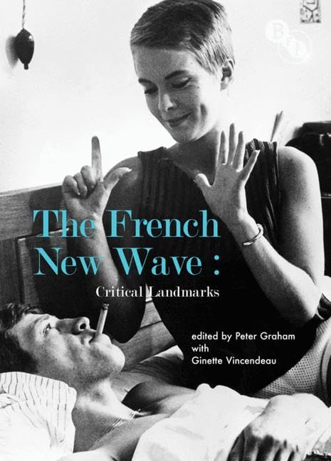 The French New Wave: Critical Landmarks,Used