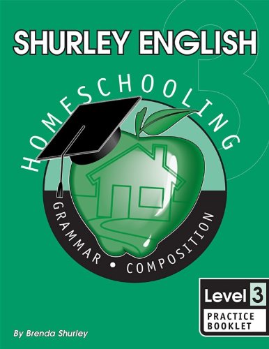 Shurley English Level 3 Homeschooling Practice Booklet