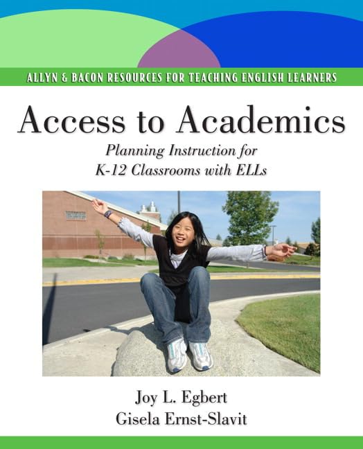Access to Academics: Planning Instruction for K12 Classrooms with ELLs (Pearson Resources for Teaching English Learners),Used