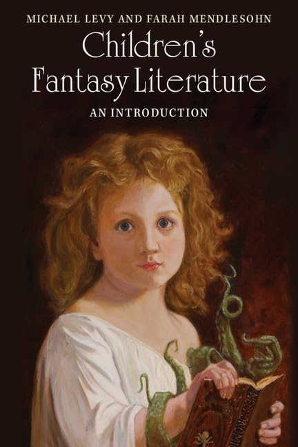 Children's Fantasy Literature: An Introduction,Used