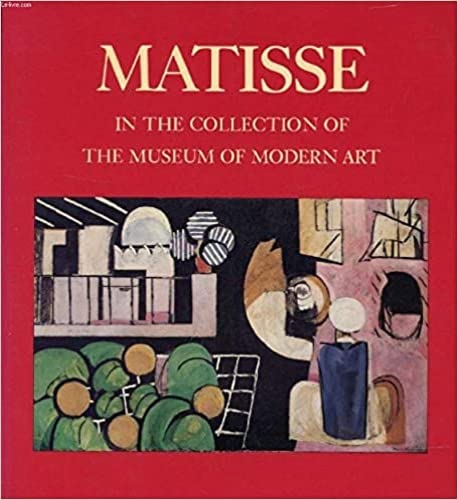 Matisse In The Collection Of The Museum Of Modern Art,New