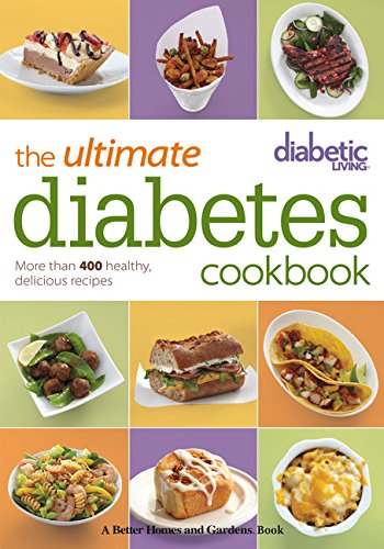 Diabetic Living The Ultimate Diabetes Cookbook: More than 400 Healthy, Delicious Recipes,Used