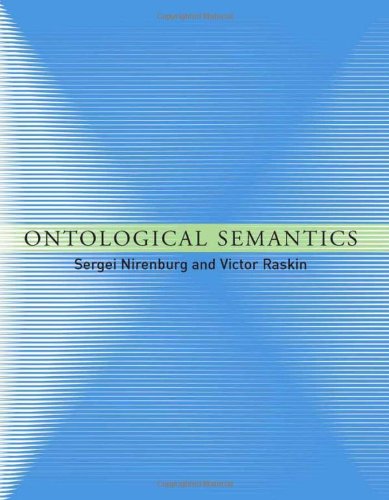 Ontological Semantics (Language, Speech, and Communications series),Used