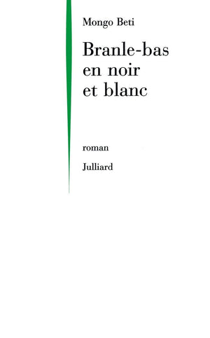 Branlebas en noir et blanc (02) (French Edition)