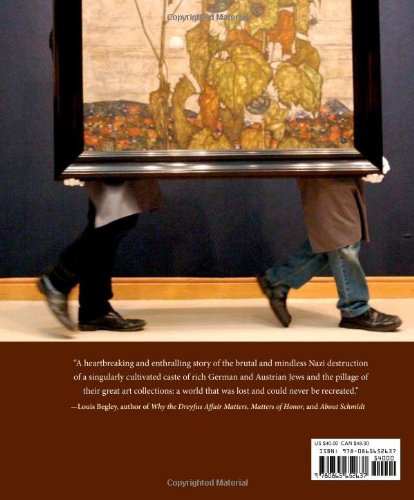 Lost Lives, Lost Art: Jewish Collectors, Nazi Art Theft, And The Quest For Justice,Used