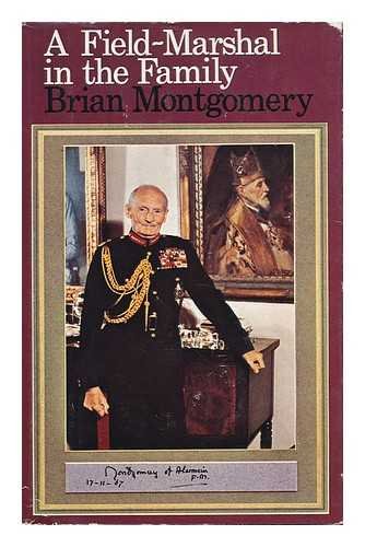 A fieldmarshal in the family: A personal biography of Montgomery of Alamein,Used