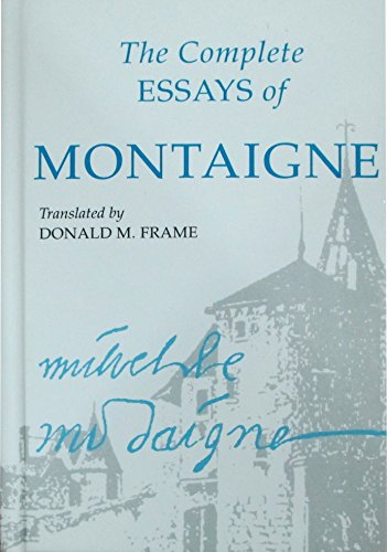 The Complete Essays Of Montaigne,Used