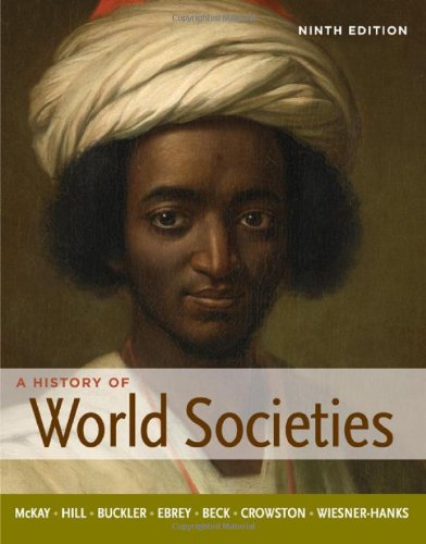 A History of World Societies, Combined Volume,Used