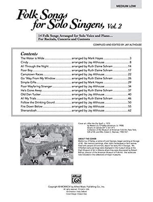 Folk Songs For Solo Singers, Vol 2: 14 Folk Songs Arranged For Solo Voice And Piano For Recitals, Concerts, And Contests (Medium-new