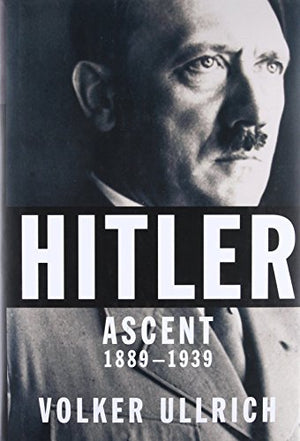 Hitler: Ascent, 18891939