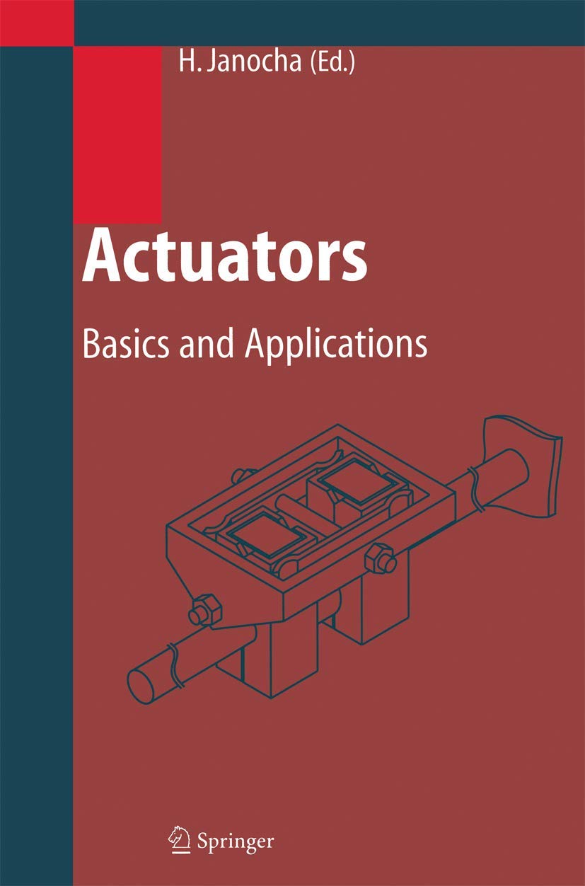 Actuators: Basics and Applications,Used