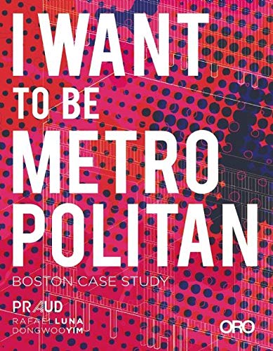 I Want To Be Metropolitan: Boston Case Study,Used