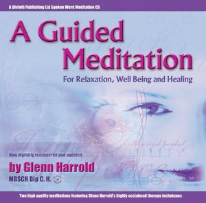 A Guided Meditation for Relaxation, Well Being and Healing,Used