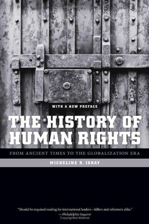 The History of Human Rights: From Ancient Times to the Globalization Era,Used