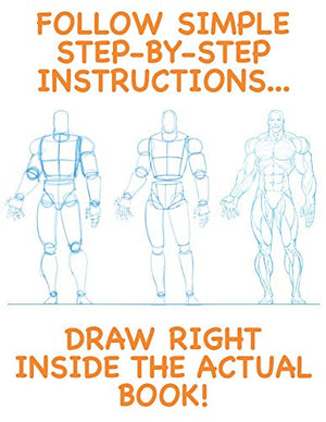 How to Draw SUPER HEROES: StepbyStep Lessons for Comic Poses and Anatomy,Used