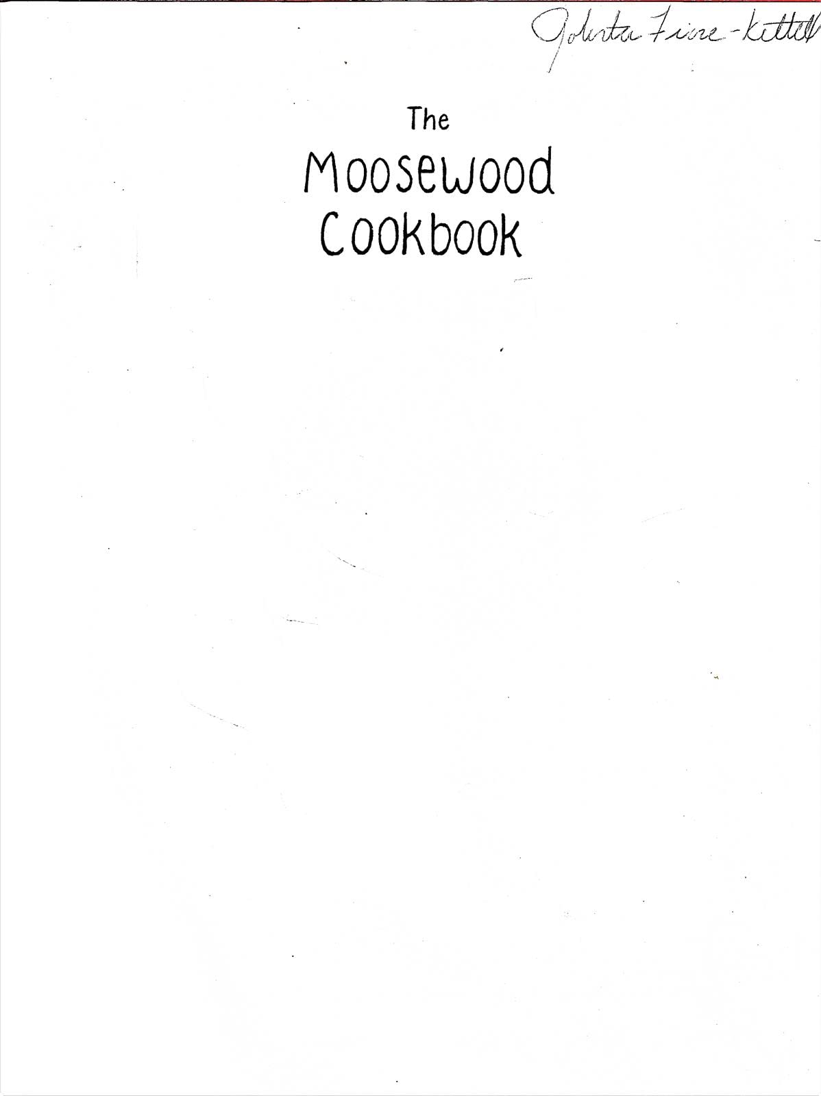 The Moosewood Cookbook: Recipes from Moosewood Restaurant, Ithaca, New York,New