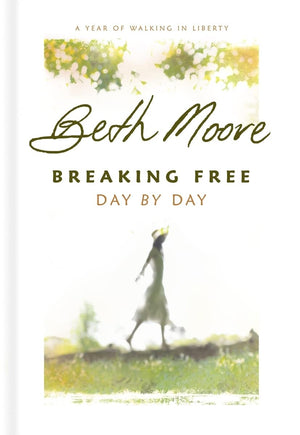 Breaking Free Day by Day: A Year of Walking in Liberty,New