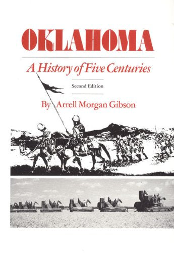 Oklahoma: A History of Five Centuries,New