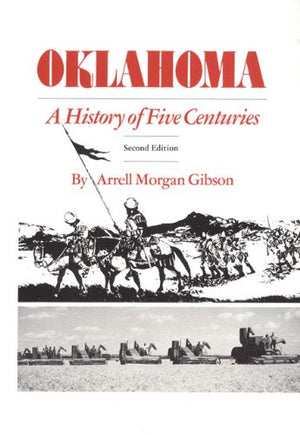 Oklahoma: A History of Five Centuries,Used