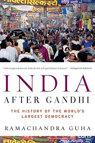 India After Gandhi: The History of the World's Largest Democracy,Used