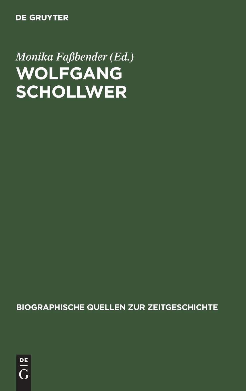 Wolfgang Schollwer: Fdp Im Wandel. Aufzeichnungen 19611966 (Biographische Quellen Zur Zeitgeschichte, 15) (German Edition),Used