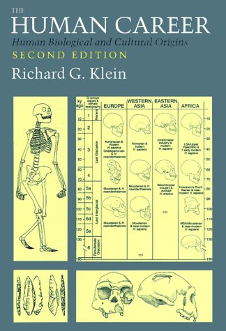 The Human Career: Human Biological and Cultural Origins,Used