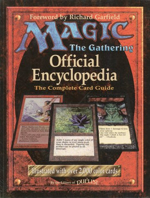 Magic: The Gathering  Official Encyclopedia, Volume 1: The Complete Card Guide