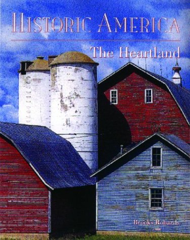 The Heartland (Historic America Series),Used