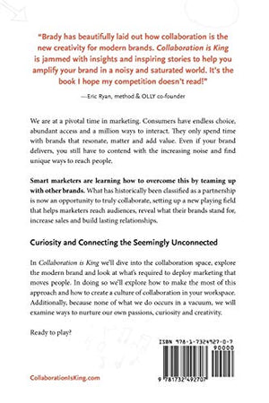 Collaboration is King: How GameChangers Create Marketing Partnerships That Build Brands and Grow Businesses,Used