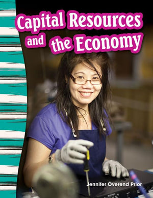 Teacher Created Materials  Primary Source Readers: Capital Resources and the Economy  Grade 3  Guided Reading Level O,Used