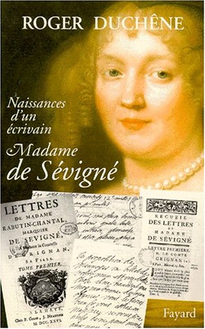 Naissance d'un crivain : Madame de Svign,Used