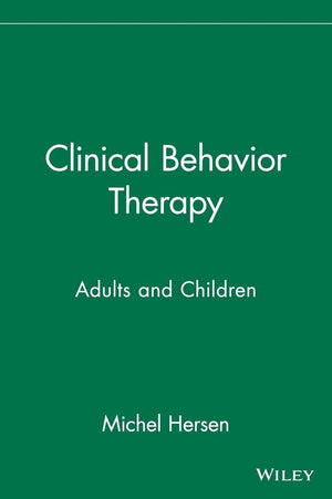 Clinical Behavior Therapy: Adults and Children,Used
