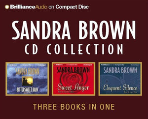 Sandra Brown CD Collection 1: Bittersweet Rain, Sweet Anger, Eloquent Silence,Used