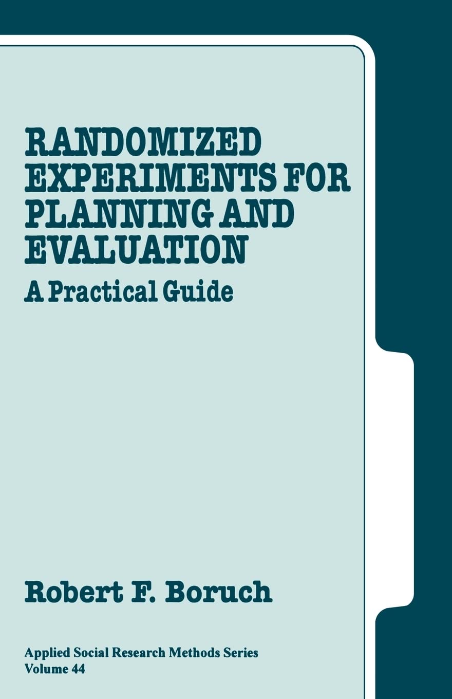 Randomized Experiments For Planning And Evaluation: A Practical Guide (Applied Social Research Methods),Used