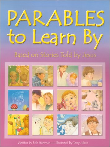 Parables To Learn By: Based On Stories Told By Jesus,Used