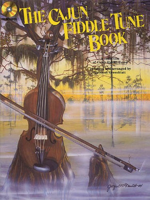 The Cajun Fiddle Tune Book,Used