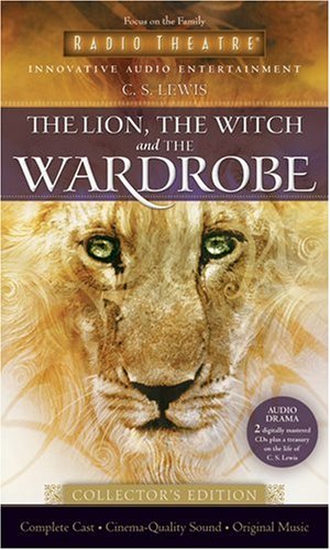 The Lion, the Witch, and the Wardrobe  Collector's Edition (Radio Theatre),New