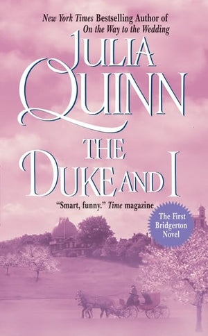 The Duke And I (Bridgerton Series, Book 1),Used