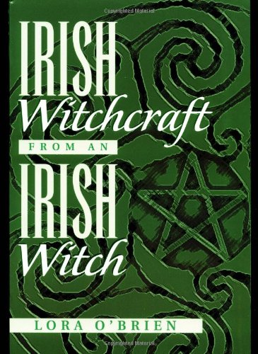 Irish Witchcraft from an Irish Witch,Used