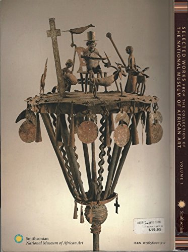 Selected Works from the Collection of the National Museum of African Art, Volume 1,Used