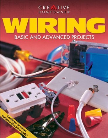Wiring: Basic And Advanced Projects