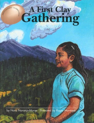A First Clay Gathering (Multicultural Celebrations),Used