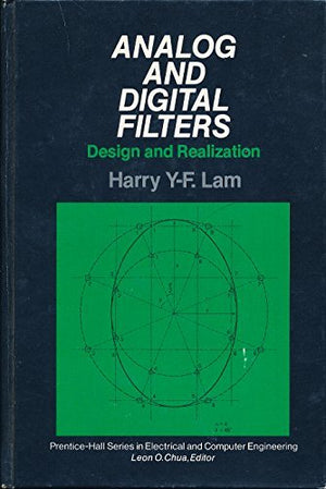 Analog and Digital Filters: Design and Realization,Used