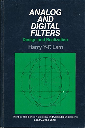 Analog and Digital Filters: Design and Realization,Used