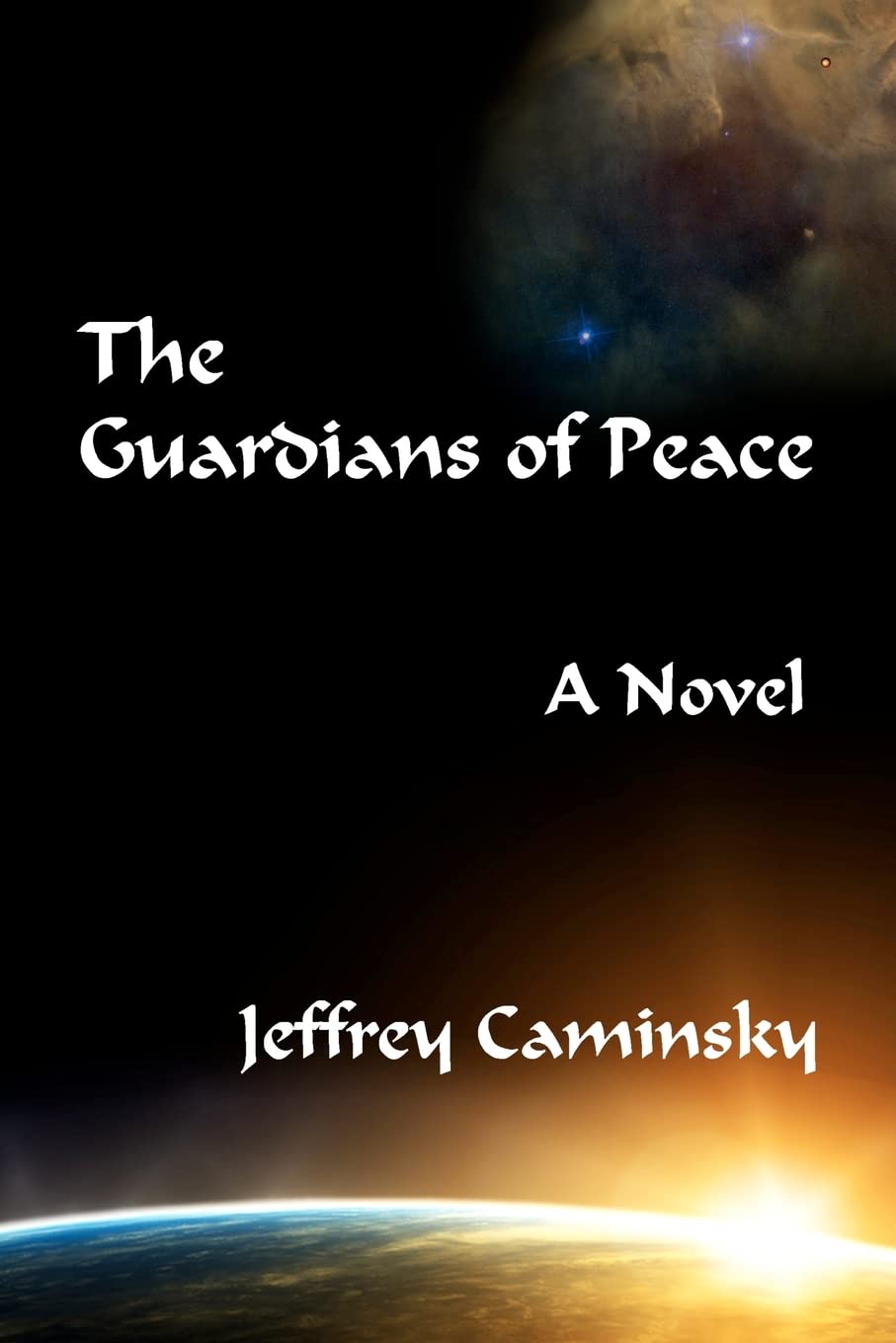The Guardians Of Peace: A Novel,New