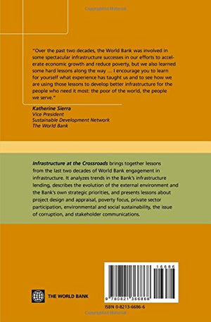 Infrastructure at the Crossroads: Lessons from 20 Years of World Bank Experience,Used